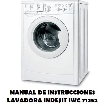 indesit iwc 71251 manual|indesit 71252 troubleshooting.